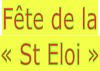 Fête de la « St Eloi »
